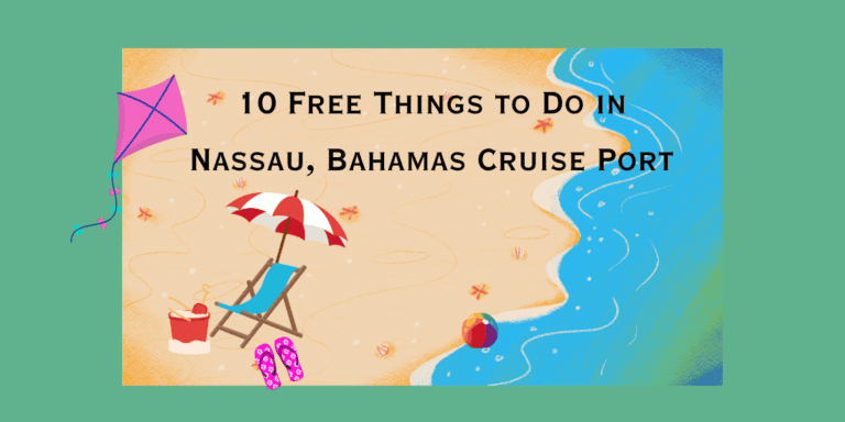 10 Free Things to Do in Nassau, Bahamas Cruise Port