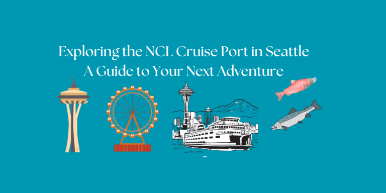 Exploring the NCL Cruise Port in Seattle: A Guide to Your Next Adventure